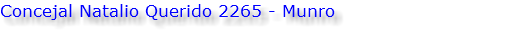 Concejal Natalio Querido 2265 - Munro